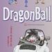 Dragonball Tome 6